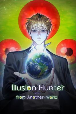 The Delusional Hunter In Another World The Delusional Hunter In Another World