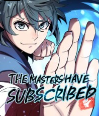 The Masters Are Subscribing To Me