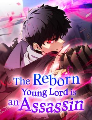 The Regressed Son Of A Duke Is An Assassin The Regressed Son Of A Duke Is An Assassin