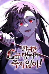 The Returned C Rank Tank Wont Die