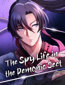 The Spy Life In The Demonic Sect