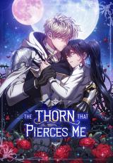 Thorns That Pierce Me Thorns That Pierce Me