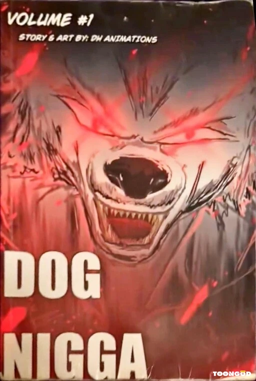 Dog Nigga Dog Nigga